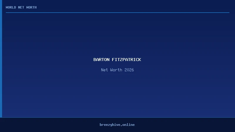 barton fitzpatrick net worth